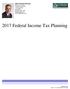 2017 Federal Income Tax Planning