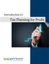 Introduction to. Tax Planning for Profit