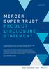 MERCER SUPER TRUST PRODUCT DISCLOSURE STATEMENT
