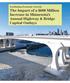 Facilitating Economic Growth: The Impact of a $600 Million Increase in Minnesota s Annual Highway & Bridge Capital Outlays