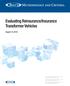 Evaluating Reinsurance/Insurance Transformer Vehicles