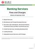 Banking Services. Fees and Charges. (Effective 30 September 2018) B. Remittances and Foreign Exchange Services