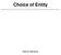 Choice of Entity. Danny Santucci