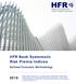 HFR Bank Systematic Risk Premia Indices. Defined Formulaic Methodology