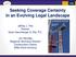 Seeking Coverage Certainty in an Evolving Legal Landscape