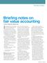 Briefing notes on fair value accounting