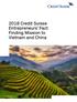 2018 Credit Suisse Entrepreneurs Fact Finding Mission to Vietnam and China