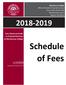 Schedule. of Fees Your Resource Guide to Financial Services at Morehouse College