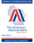 WELCOME TO THE AMERICAN NATIONAL BANK