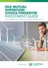 OLD MUTUAL SUPERFUND CHOICE/PRESERVER INVESTMENT GUIDE A USEFUL INVESTMENT GUIDE TO HELP YOU MAKE THE RIGHT INVESTMENT DECISIONS