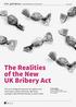 The Realities of the New UK Bribery Act