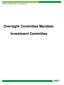 Oversight Committee Mandate: Investment Committee
