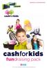 hitsradio.co.uk/cashforkids fundraising pack Cash for Kids charities (England & NI), SC (East Scotland) and SC (West Scotland)