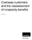 Overseas customers and the reassessment of incapacity benefits. April 2011