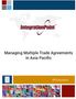 Managing Multiple Trade Agreements in Asia Pacific