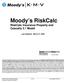 Moody s RiskCalc RiskCalc Insurance Property and Casualty 3.1 Model