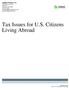 Tax Issues for U.S. Citizens Living Abroad
