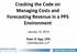 Cracking the Code on Managing Costs and Forecasting Revenue in a PPS Environment