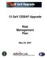 12 GeV CEBAF Upgrade. Risk Management Plan