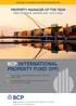 BCP INTERNATIONAL PROPERTY FUND (IPF)