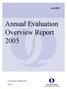 July Annual Evaluation Overview Report ab0cd. Evaluation Department (EvD)