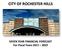 We are pleased to present the Rochester Hills City Council the City s Seven-Year Financial Forecast.