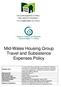 Mid-Wales Housing Group Travel and Subsistence Expenses Policy