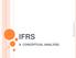 IFRS. B V Subramaniam FCMA A CONCEPTUAL ANALYSIS