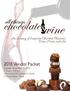 All Things Chocolate & Wine Presented by College Station Noon Lions Club (CSNLC) November 13, 2018, 5:30 p.m. 8:30 p.m. // Hilton College Station