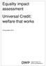 Equality impact assessment Universal Credit: welfare that works. 19 November 2010