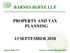 BARNES ROFFE LLP PROPERTY AND TAX PLANNING 13 SEPTEMBER 2018