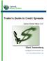 Trader s Guide to Credit Spreads