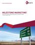 MILESTONE MARKETING. Retirement planning opportunities at milestone ages in your clients lives. Business-Building Programs