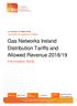 Gas Networks Ireland Distribution Tariffs and Allowed Revenue 2018/19