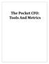 The Pocket CFO: Tools And Metrics