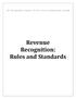 Revenue Recognition: Rules and Standards