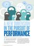 PERFORMANCE A NEW DIMENSION IN THE PURSUIT OF
