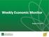 Weekly Economic Monitor. August 24, 2014