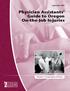September 2007 Physician Assistants Guide to Oregon On-the-Job Injuries