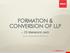FORMATION & CONVERSION OF LLP