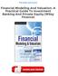 Free Ebooks Financial Modeling And Valuation: A Practical Guide To Investment Banking And Private Equity (Wiley Finance)