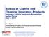 Bureau of Captive and Financial Insurance Products