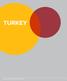 TURKEY GLOBAL GUIDE TO M&A TAX: 2017 EDITION