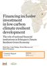 Financing inclusive investment in low carbon climate resilient development