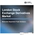 London Stock Exchange Derivatives Market