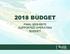 FINAL 2018 RATE SUPPORTED OPERATING BUDGET TABLE OF CONTENTS