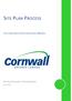 SITE PLAN PROCESS SITE PLAN APPLICATION PROCEDURES MANUAL. The City of Cornwall Planning Division