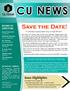 CU NEWS. Save the Date! Issue Highlights: BOARD OF DIRECTORS JANUARY NEW YEAR EDITION. Annual Membership Business Meeting