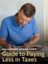 Guide to Paying Less in Taxes