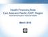 Health Financing Note East Asia and Pacific (EAP) Region Governance issues in resource transfer. March 2010